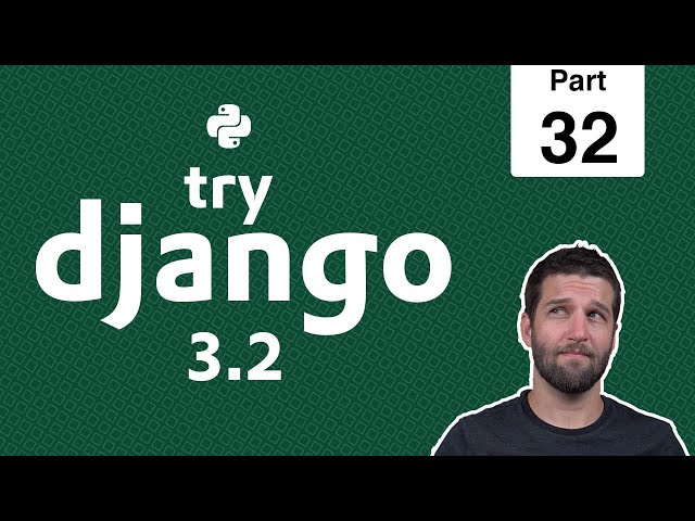 32 - Prepare Django for DigitalOcean App Platform - Python & Django 3.2 Tutorial Series