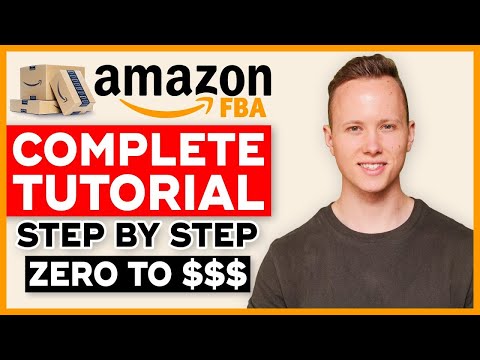 COMPLETE Amazon FBA Tutorial In 2022 | How To Sell On Amazon FBA And Make Money (Step By Step)