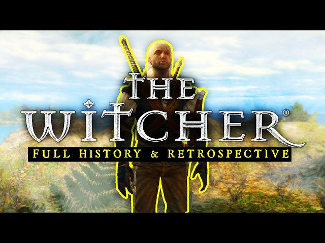 I Talk For Far Too Long About The Witcher | A Retrospective