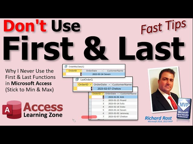 Why I Never Use the First & Last Functions in Microsoft Access (Stick to Min & Max)