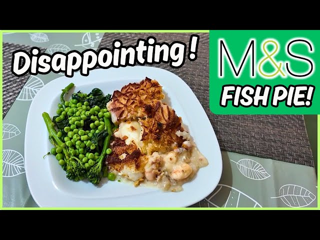 This is not just a FISH PIE… Reviewing M&S Gastropub FISH PIE & PRAWN COCKTAIL !