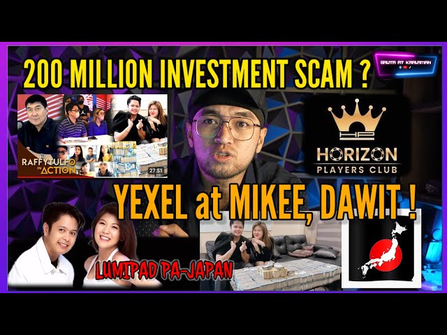LUMIPAD JAPAN -YEXEL SEBASTIAN at MIKEE AGUSTIN DAWIT SA 200 MILLION INVESTMENT SCAM HORIZON PLAYERS