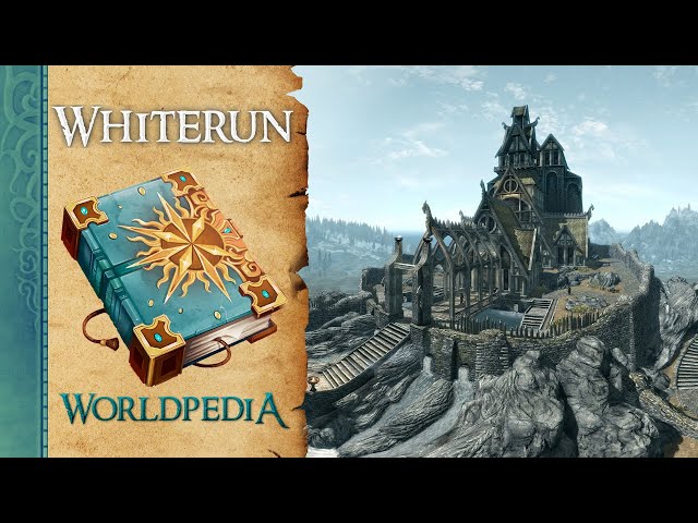 Worldpedia: Whiterun | Skyrim