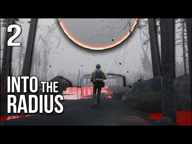 Into The Radius | Part 2 | They Shoot Back When I Raid A Supply Base