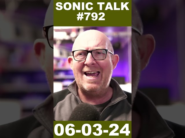 Sonic TALK 792 is Up #sonictalk #sonicstate