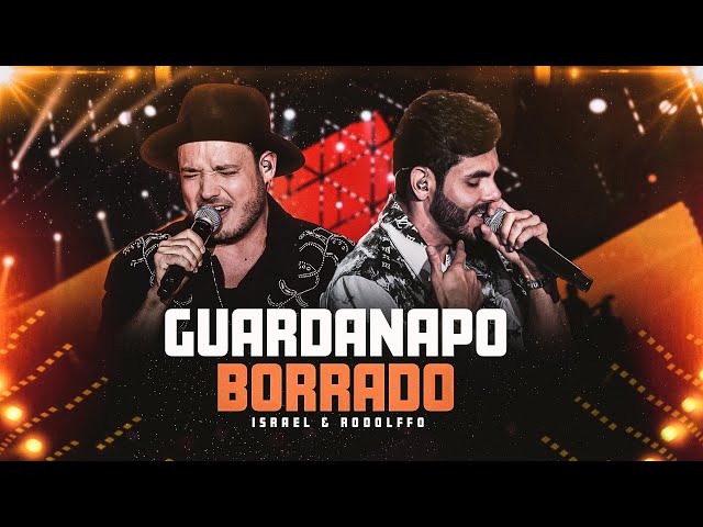 Israel & Rodolffo  - Guardanapo Borrado  (Let's Bora)