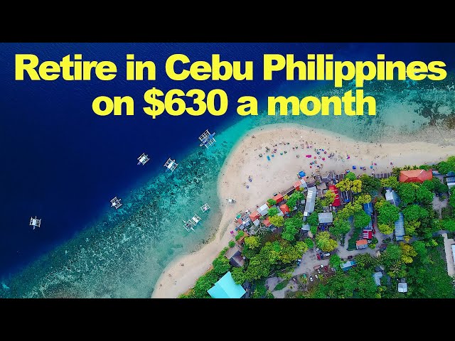 Retire in Cebu Philippines on $630 a Month