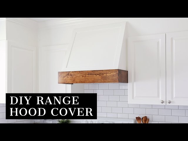 DIY Range Hood Cover | How to Build a Range Hood Cover
