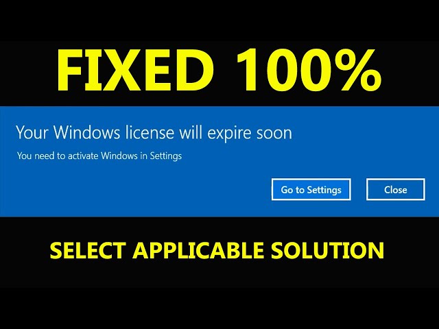 Your Windows License Will Expire Soon Windows 10, 8.1 & 7 permanent Fix
