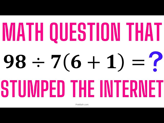 Math Question that Stumped the Internet!