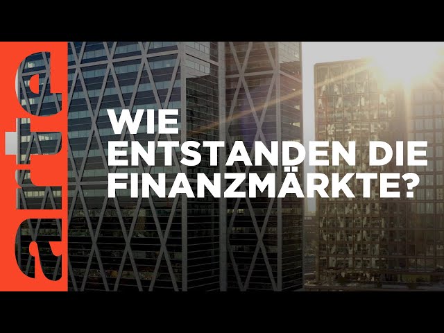 Wie funktionieren die Finanzmärkte? | Planet Finance | Doku HD | ARTE