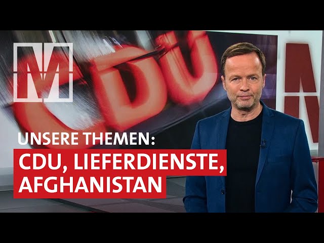 Neuer CDU-Populismus, Illegale Pushbacks, Afghanistan, Lieferdienste: MONITOR vom 28.10.21