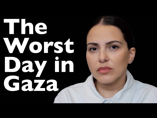 The Worst Day in Gaza