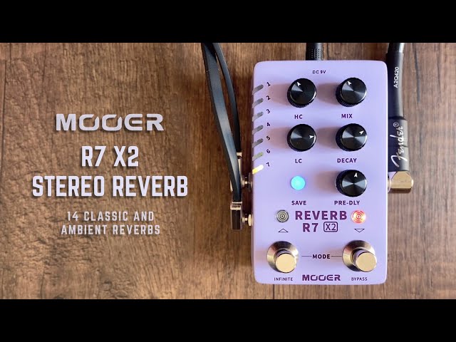 Mooer R7 X2 Stereo Reverb (14 Classic & Ambient Reverb Modes)