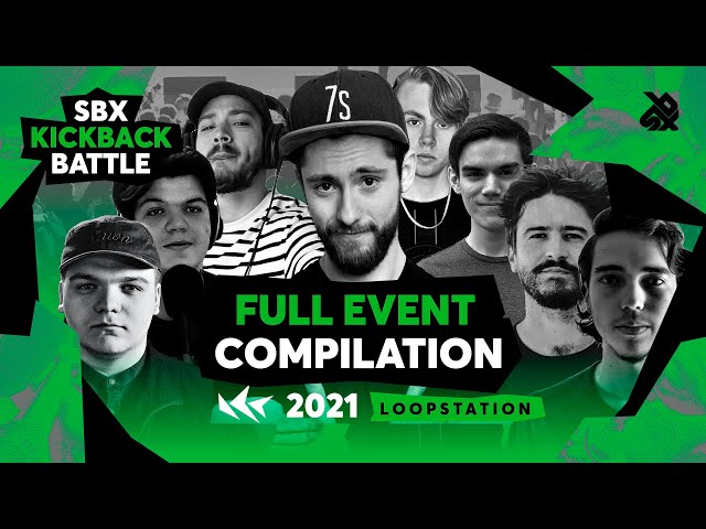 Full Event Compilation | SBX KBB21: LOOPSTATION EDITION