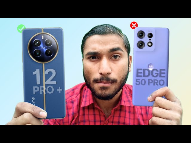 Moto Edge 50 Pro vs Realme 12 Pro Plus Comparison | Best Smartphone Under 30K