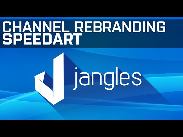 Channel Rebranding | Jangles