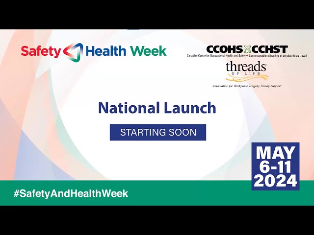 Safety and Health Week National Launch