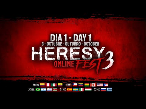 Heresy Fest Online - 3ra Edición / 3rd Edition - Día/Day 1