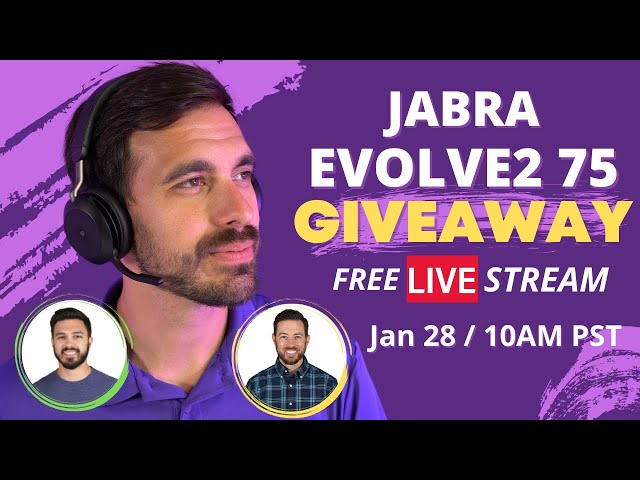 Jabra Evolve2 75 Wireless Headset LIVESTREAM GIVEAWAY EVENT - Friday Jan 28th 2022