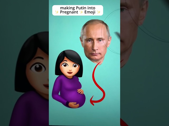 turning ✨ Vladimir Putin ✨ into Pregnant ✨ EMOJI 🤰