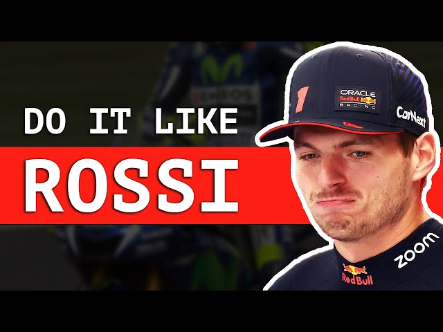 Max Verstappen Wants To Emulate Valentino Rossi