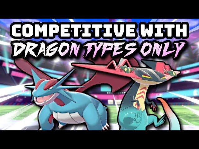Competitive Pokemon but I can only use DRAGON TYPES