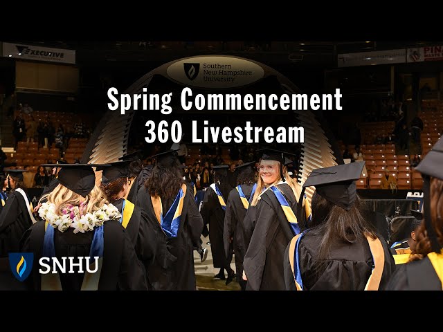 360 Campus Commencement Ceremony, Sat 5/4, at 9:25am