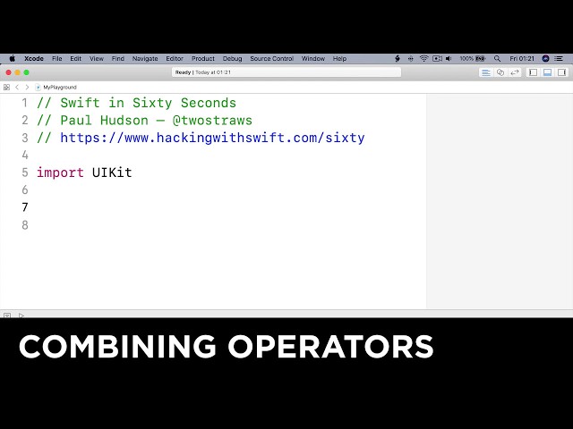 Combining operators – Swift in Sixty Seconds