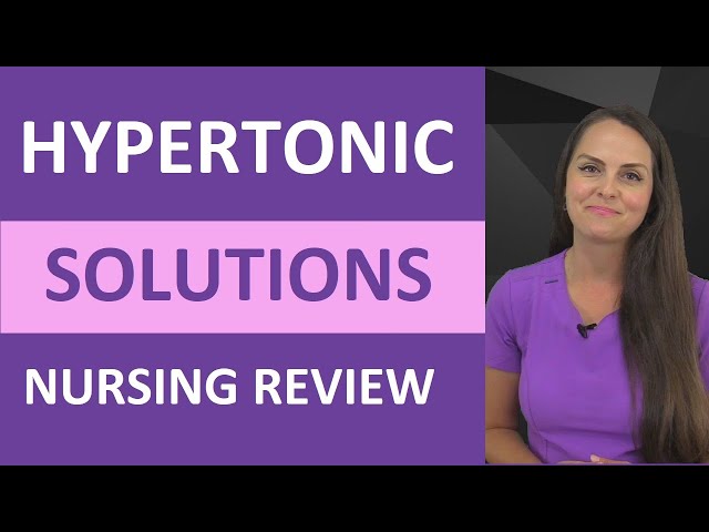 Hypertonic Solution Nursing: Examples and IV Fluids NCLEX Review (FAST)