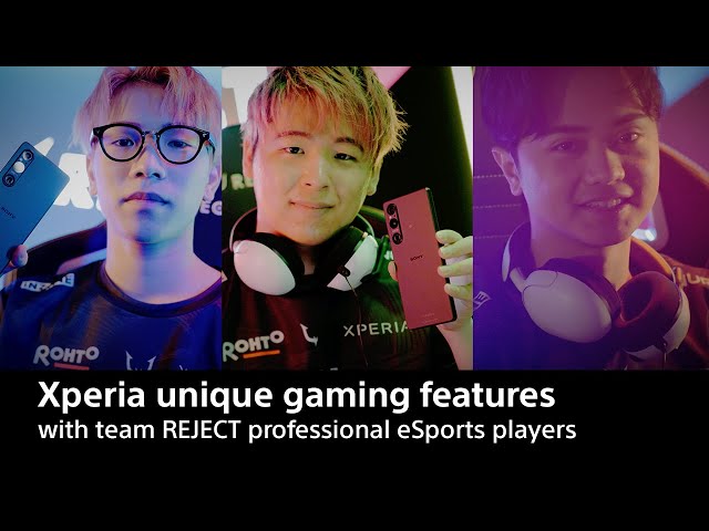 Player’s voice of professional eSports team REJECT on Xperia Gaming