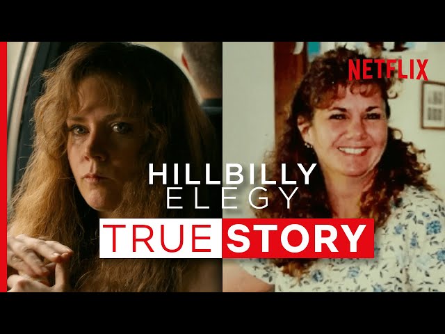 What Is Hillbilly Elegy Based On? The True Story Behind The Movie | Netflix
