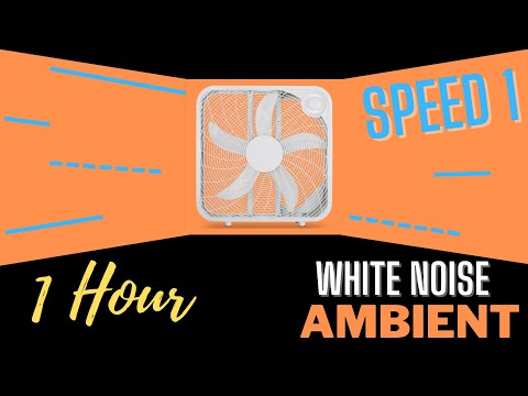 White Noise Up To 12 Hours (Box fan, Speed 1, Ambient)