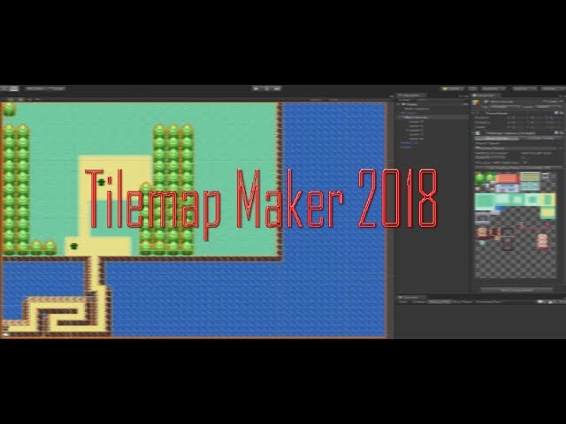 Unity Tilemap Maker 2018