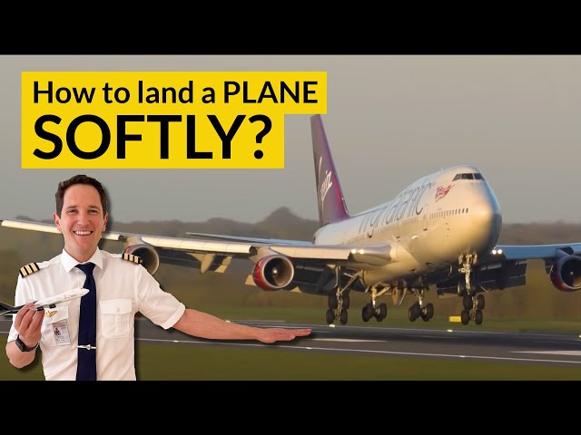 WHAT IS A FLARE? And how to perform SOFTER landings? Explained by CAPTAIN JOE
