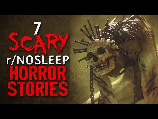 7 OMINOUS r/Nosleep Horror Stories to burn the night away