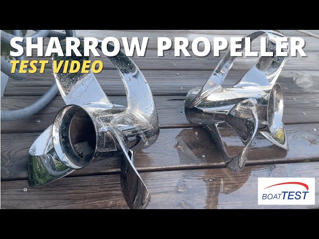 Sharrow Propellers (2022) - Test Video by BoatTEST.com