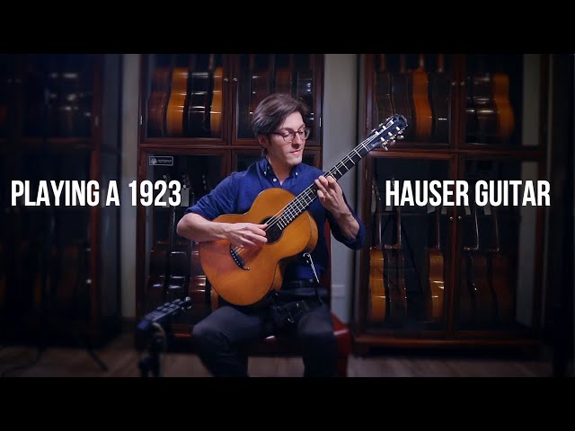 Playing a 1923 Hauser Guitar!