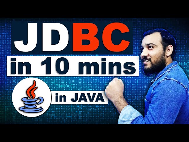 JDBC (Java Database Connectivity) in Java in 10 mins.