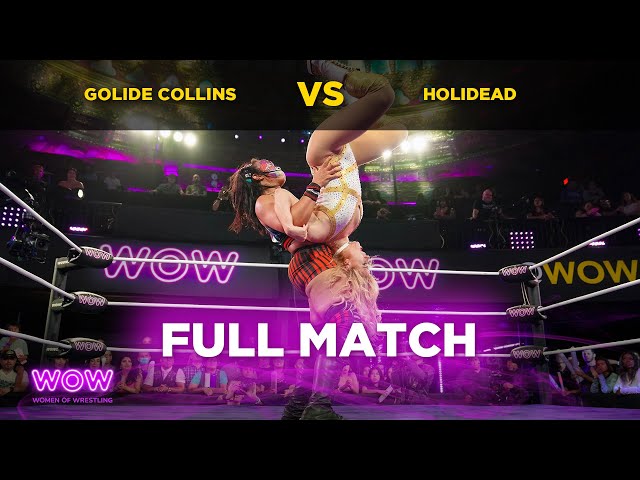 Goldie Collins vs Holidead | WOW - Women Of Wrestling