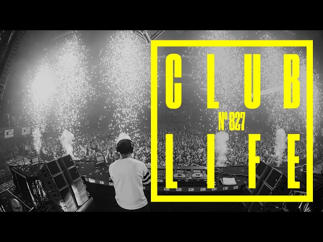 CLUBLIFE by Tiësto Episode 827