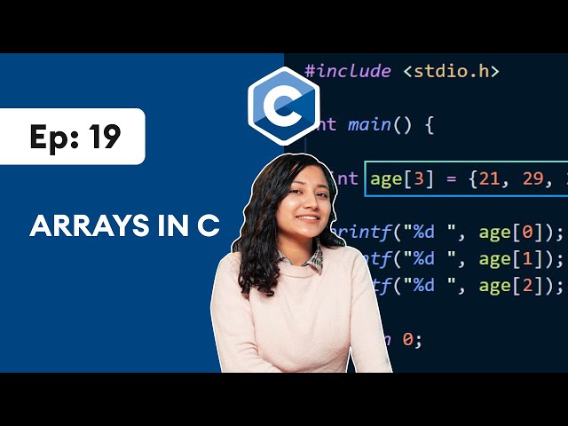 #19 C Arrays | C Programming For Beginners