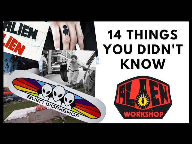 ALIEN WORKSHOP: 14 Things You Didn't Know About Alien Workshop Skateboards