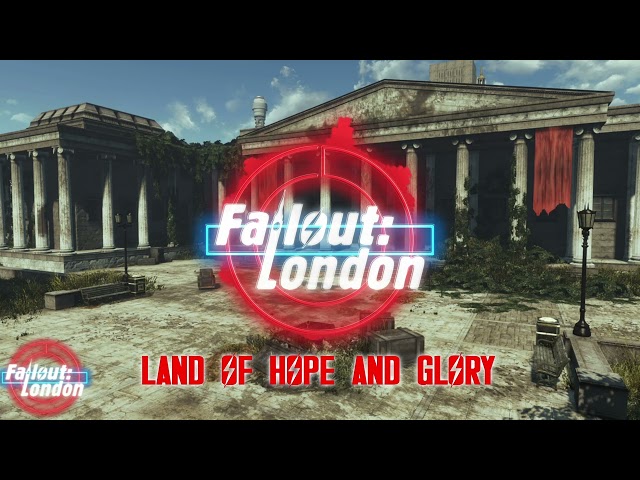 Fallout: London - Land of Hope and Glory