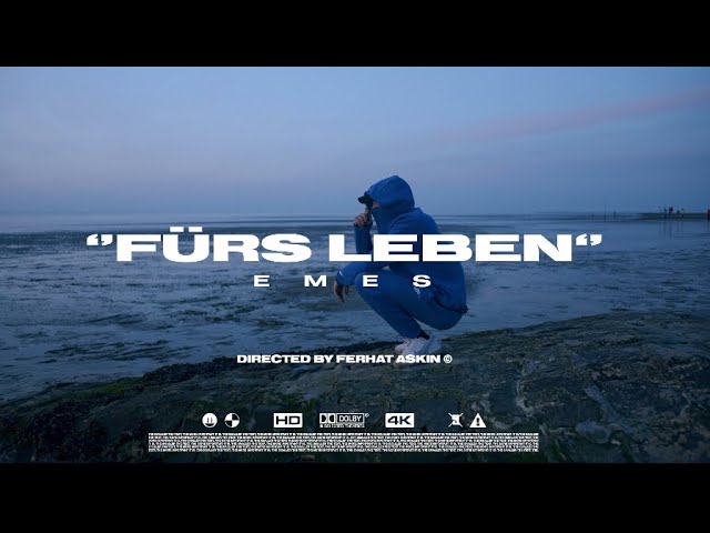 EMES - FÜRS LEBEN (Official Visualizer)