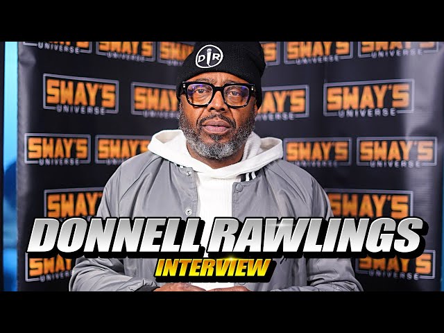 Exclusive: Donnell Rawlings Spills on Netflix Special & Comedy Secrets 🎭✨ | SWAY’S UNIVERSE