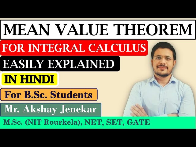 Mean Value Theorem for integral calculus (in Hindi) | Riemann Integrals | Real Analysis | BSc Maths