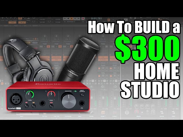 How To Build A Home Studio UNDER $300 in 2020