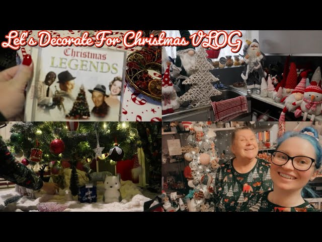 Let's Decorate For Christmas VLOG