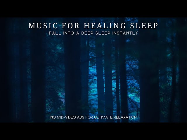 ❈ Instant Healing Sleep Music ❈ | Heal Mind, Body & Soul.